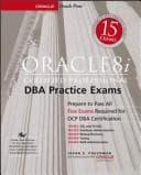Tapa de Oracle8i certified professional DBA practice exams