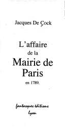 Tapa de L' affaire de la mairie de Paris en 1789