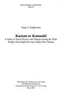 Tapa de Kastom or komuniti: a study of social process and change among the Wam people, East Sepik province, Papua New Guinea