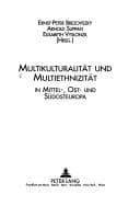 Tapa de Multikulturalität und Multiethnizität in Mittel-, Ost- und Südosteuropa