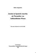 Tapa de Jesuiten in Spanisch-Amerika als Übermittler von heilkundlichem Wissen