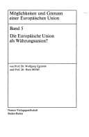 Tapa de Die Europäische Union als Währungsunion?