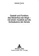 Tapa de Gestalt und Funktion des Mezentius bei Vergil, mit einem Ausblick auf die Schlussszene der Aeneis