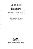Tapa de La société judiciaire depuis le XVIIIe siècle
