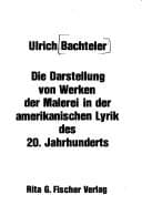 Tapa de Die Darstellung von Werken der Malerei in der amerikanischen Lyrik des 20. Jahrhunderts