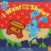 Tapa de I Want To Be in the Show! (Blue's Clues)