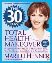 Tapa de The 30 Day Total Health Makeover
