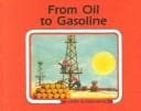 Tapa de From oil to gasoline