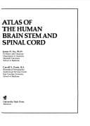 Tapa de Atlas of the human brain stem and spinal cord