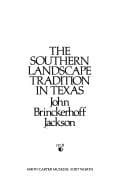 Tapa de The southern landscape tradition in Texas