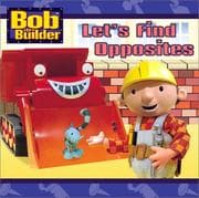 Tapa de Let's Find Opposites (Bob the Builder)