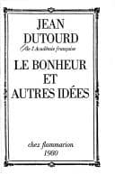 Tapa de Le bonheur et autres idées