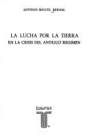 Tapa de La lucha por la tierra en la crisis del antiguo régimen
