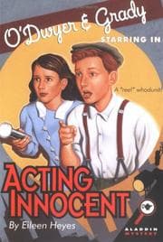 Tapa de O'Dwyer and Grady Starring in Acting Innocent