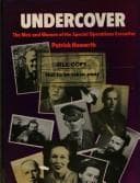 Tapa de Undercover, the men and women of the Special Operations Executive