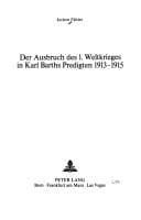 Tapa de Der Ausbruch des 1. Weltkrieges in Karl Barths Predigten 1913-1915