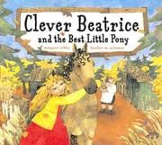 Tapa de Clever Beatrice and the best little pony