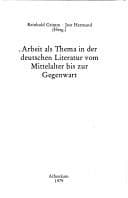 Tapa de Arbeit als Thema in der deutschen Literatur vom Mittelalter bis zur Gegenwart