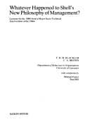 Tapa de Whatever happened to Shell's new philosophy of management?