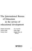 Tapa de The International Bureau of Education in the service of educational development