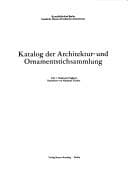 Tapa de Katalog der Architektur- und Ornamentstichsammlung