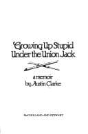Tapa de Growing up stupid under the Union Jack
