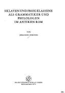 Tapa de Sklaven und Freigelassene als Grammatiker und Philologen im antiken Rom
