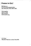 Tapa de Presse im Exil: Beitr. zur Kommunikationsgeschichte d. dt. Exils 1933-1945 (Dortmunder Beiträge zur Zeitungsforschung) (German Edition)