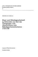 Tapa de Staat und Ständegesellschaft in Schweden zur Zeit des Überganges vom Absolutismus zum Ständeparlamentarismus 1718-1720