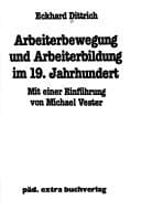 Tapa de Arbeiterbewegung und Arbeiterbildung im 19. Jahrhundert