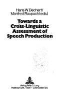 Tapa de Towards a cross-linguistic assessment of speech production