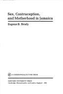 Tapa de Sex, contraception, and motherhood in Jamaica