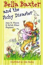 Tapa de Bella Baxter and the Itchy Disaster (Bella Baxter)