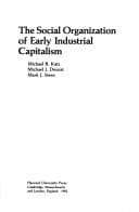 Tapa de The social organization of early industrial capitalism