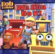 Tapa de Bob the builder : We can do it!