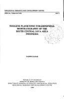 Tapa de Neogene planktonic foraminiferal biostratigraphy of the South Central Java area, Indonesia