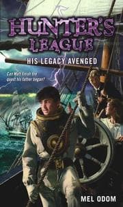 Tapa de His Legacy Avenged (Hunter's League)