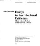 Tapa de Essays in architectural criticism