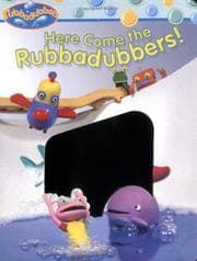 Tapa de Here come the Rubbadubbers!