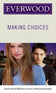 Tapa de Making Choices (Everwood)