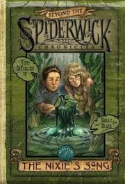 Tapa de The Nixie's Song (Beyond The Spiderwick Chronicles, Book 1)