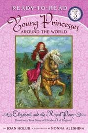 Tapa de Elizabeth and the Royal Pony