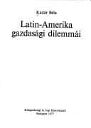 Tapa de Latin-Amerika gazdasági dilemmái