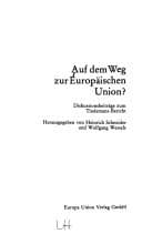 Tapa de Auf dem Weg zur Europäischen Union? Diskussionsbeitr. zum Tindemans-Bericht