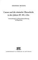 Tapa de Caesar und die römische Oberschicht in den Jahren 49-44 v. Chr