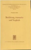 Tapa de Berichtung, transactio und Vergleich
