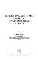 Tapa de Genetic damage in man caused by environmental agents