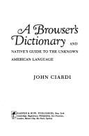 Tapa de A browser's dictionaryand native's guide to the unknown American language