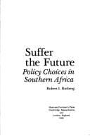Tapa de Suffer the future, policy choices in southern Africa