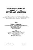 Tapa de Drug and chemical risks to the fetus and newborn
